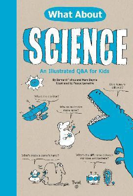 What About: Science(English, Hardcover, Fichou Bertrand)