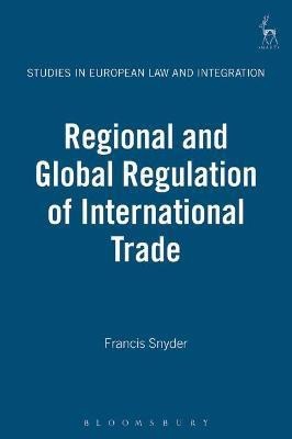 Regional and Global Regulation of International Trade(English, Hardcover, unknown)