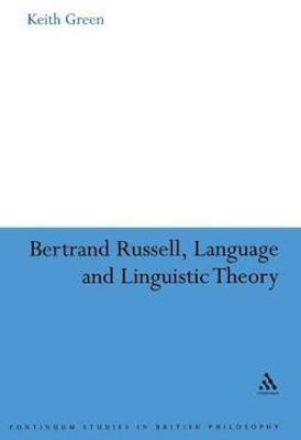 Bertrand Russell, Language and Linguistic Theory(English, Hardcover, Green Keith Dr)