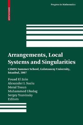 Arrangements, Local Systems and Singularities(English, Hardcover, unknown)