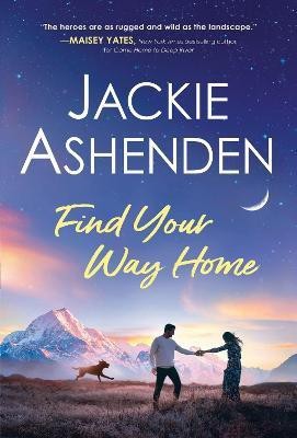 Find Your Way Home(English, Paperback, Ashenden Jackie)