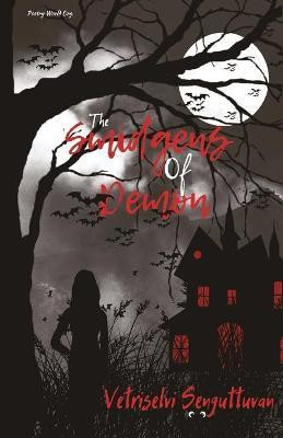 The Smidgens Of Demon(English, Paperback, Senguttuvan Vetriselvi)