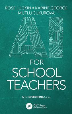 AI for School Teachers(English, Paperback, Luckin Rose)