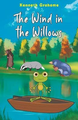 The Wind in the Willows(English, Paperback, Grahame Kenneth)