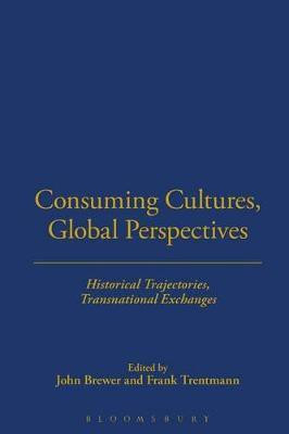 Consuming Cultures, Global Perspectives(English, Paperback, unknown)