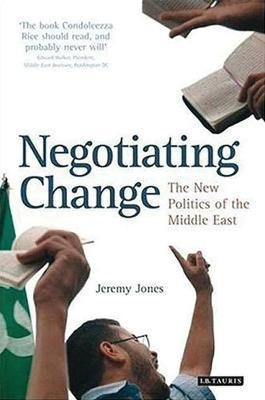 Negotiating Change(English, Paperback, Jones Jeremy)