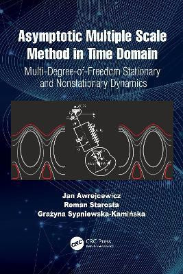 Asymptotic Multiple Scale Method in Time Domain(English, Hardcover, Awrejcewicz Jan)