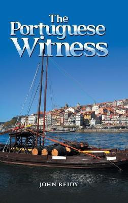 The Portuguese Witness(English, Hardcover, Reidy John)