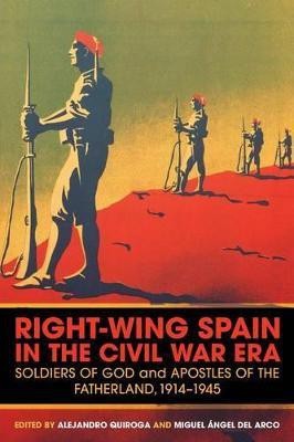 Right-Wing Spain in the Civil War Era(English, Paperback, unknown)