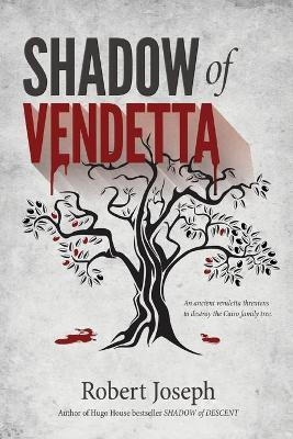 Shadow of Vendetta(English, Paperback, Joseph Robert)