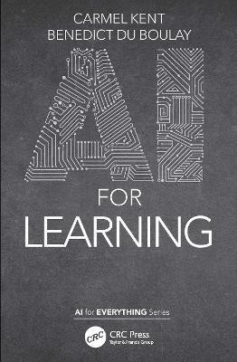 AI for Learning(English, Paperback, Kent Carmel)