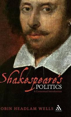 Shakespeare's Politics(English, Hardcover, Wells Robin Headlam)
