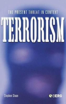 Terrorism(English, Hardcover, Sloan Stephen)