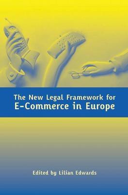 The New Legal Framework for E-Commerce in Europe(English, Paperback, unknown)