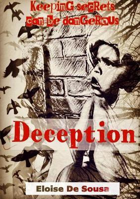 Deception(English, Paperback, De Sousa Eloise)