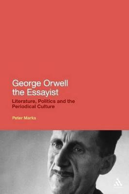 George Orwell the Essayist(English, Paperback, Marks Peter Dr)