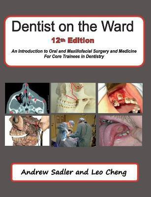 Dentist on the Ward(English, Paperback, Sadler Andrew)