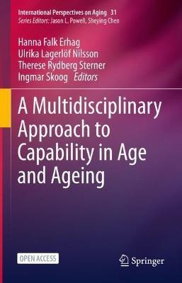 A Multidisciplinary Approach to Capability in Age and Ageing(English, Hardcover, unknown)