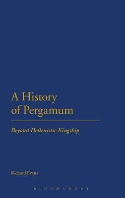 A History of Pergamum(English, Hardcover, Evans Richard Dr)