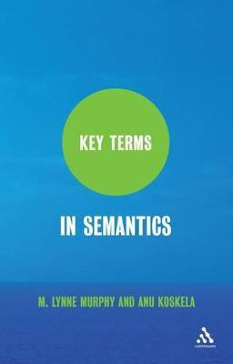 Key Terms in Semantics(English, Hardcover, Murphy M. Lynne Reader)
