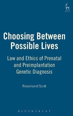 Choosing Between Possible Lives(English, Hardcover, Scott Rosamund)