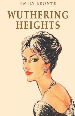 Wuthering Heights(English, Paperback, Bront? Emily)