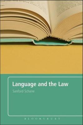 Language and the Law(English, Hardcover, Schane Sanford Professor)