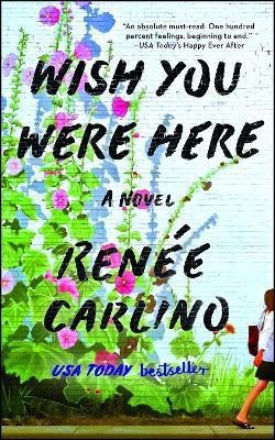 Wish You Were Here(English, Paperback, Carlino Renee)