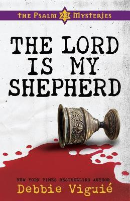 The Lord is My Shepherd(English, Paperback, Viguie Debbie)
