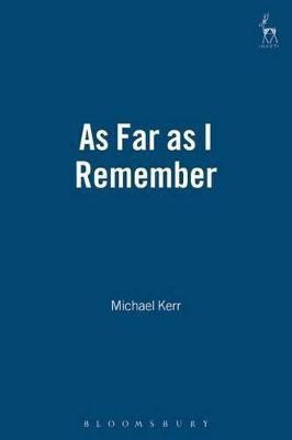 As Far as I Remember(English, Paperback, Kerr Michael)