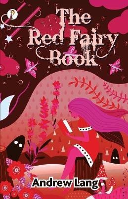 The Red Fairy Book(English, Paperback, Lang Andrew)