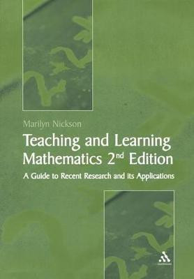 Teaching and Learning Mathematics(English, Paperback, Nickson Marilyn)