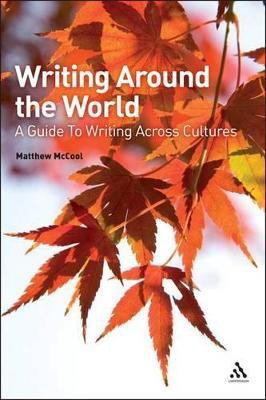 Writing Around the World(English, Paperback, McCool Matthew)