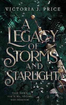 A Legacy of Storms and Starlight(English, Paperback, Price Victoria J.)