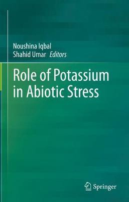 Role of Potassium in Abiotic Stress(English, Hardcover, unknown)