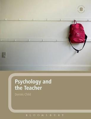Psychology and the Teacher(English, Paperback, Child Dennis Professor)