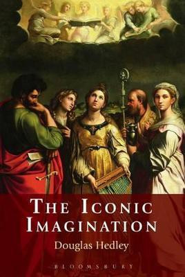 The Iconic Imagination(English, Paperback, Hedley Douglas Professor)
