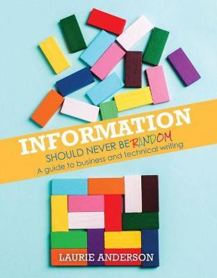 Information Should Never Be Random(English, Spiral bound, Anderson Laurie)