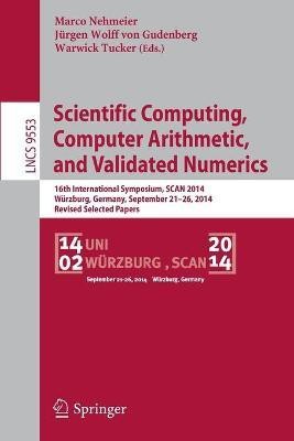 Scientific Computing, Computer Arithmetic, and Validated Numerics(English, Paperback, unknown)