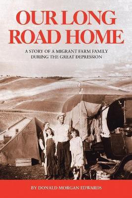 Our Long Road Home(English, Paperback, Edwards Don Morgan)