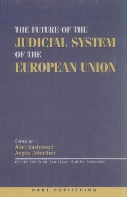 The Future of the Judicial System of the European Union(English, Hardcover, unknown)