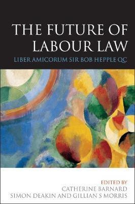 The Future of Labour Law(English, Hardcover, unknown)