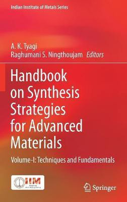Handbook on Synthesis Strategies for Advanced Materials(English, Hardcover, unknown)