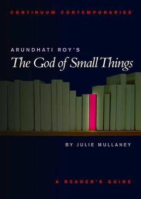 Arundhati Roy's The God of Small Things(English, Paperback, Mullaney Julie Dr)