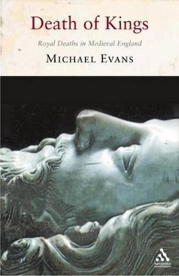 The Death of Kings(English, Paperback, Evans Michael R. Dr)