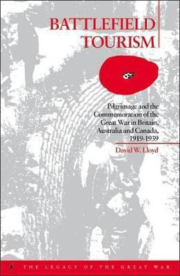 Battlefield Tourism(English, Paperback, Lloyd David William)