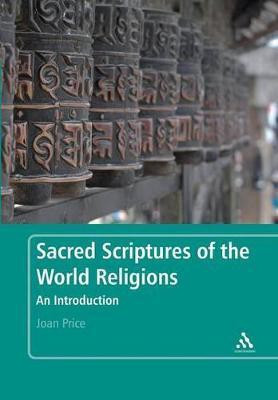 Sacred Scriptures of the World Religions(English, Paperback, Price Joan Professor)