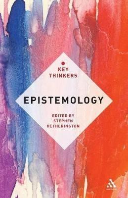 Epistemology: The Key Thinkers(English, Paperback, unknown)