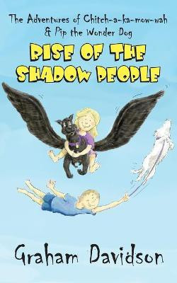 Rise of the Shadow People(English, Paperback, Davidson Graham)