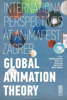 Global Animation Theory(English, Paperback, unknown)